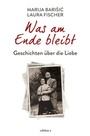 Cover: Was am Ende bleibt - edition a