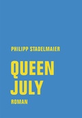 Cover: Queen July - Verbrecher