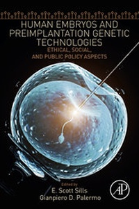 Abbildung von: Human Embryos and Preimplantation Genetic Technologies - Academic Press