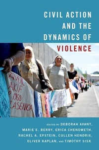 Abbildung von: Civil Action and the Dynamics of Violence - Oxford University Press Inc