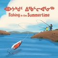 Cover: Fishing in the Summertime - Inhabit Media Inc