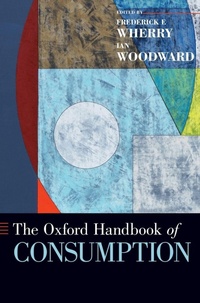 Enlarge image Cover: The Oxford Handbook of Consumption - Oxford University Press Inc