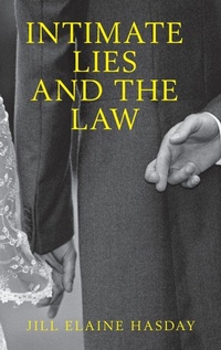Abbildung von: Intimate Lies and the Law - Oxford University Press Inc