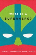 Cover: What is a Superhero? - OUP eBook