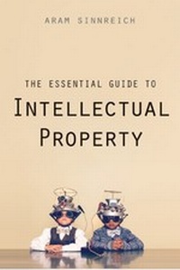 Abbildung von: The Essential Guide to Intellectual Property - Yale University Press