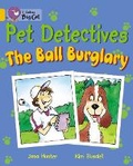 Cover: Pet Detectives: The Ball Burglary - Collins