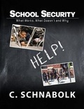 Cover: School Security - Charles Schnabolk