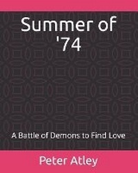 Enlarge image Cover: Summer of '74 - Books by Another