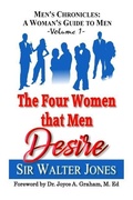 Cover: The Four Women that Men Desire - Sir Walter's Publishing