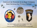 Cover: Comment les Hommes de la Easy Company Sont Devenus des Freres d'Armes - Doc Roe Publishing