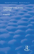 Cover: A Grammar of the Arabic Language - Routledge