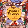 Cover: Planet Fashion - Wide Eyed Editions