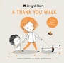 Cover: A Thank You Walk - Words & Pictures