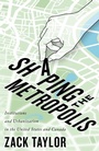 Bild: Shaping the Metropolis - McGill-Queen's University Press