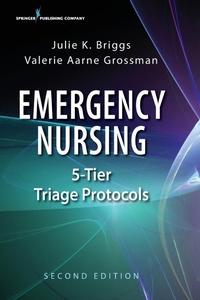 Abbildung von: Emergency Nursing 5-Tier Triage Protocols - Springer Publishing Company