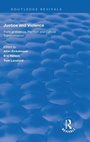 Cover: Justice and Violence - Routledge