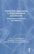 Cover: Humanistic Approaches to Multiculturalism and Diversity - Routledge