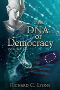 Cover: The DNA of Democracy - Lylea Creative Resources Inc.