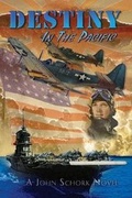 Cover: Destiny in the Pacific - John Schork