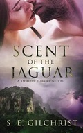 Cover: Scent of the Jaguar - Suzanne Hamilton