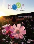 Cover: Bloom Forward - Paula Mosher Wallace