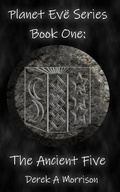 Cover: The Ancient Five - 0-9987658-1-3