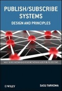 Enlarge image Cover: Publish/Subscribe Systems - Design and Principles - Wiley
