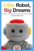 Cover: Little Robot, Big Dreams - Skookoo, LLC