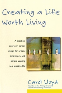 Enlarge image Cover: Creating a Life Worth Living - HarperCollins