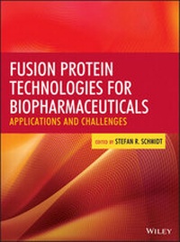 Abbildung von: Fusion Protein Technologies for Biopharmaceuticals - Wiley