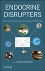 Cover: Endocrine Disrupters - Hazard Testing and Assessment Methods - Wiley