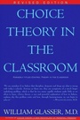 Cover: Choice Theory in the Classroom - HarperPerennial