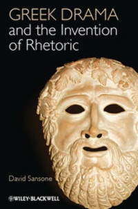 Abbildung von: Greek Drama and the Invention of Rhetoric - Wiley-Blackwell
