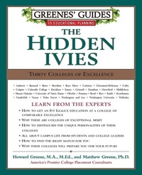 Enlarge image Cover: Greenes' Guides to Educational Planning: The Hidden Ivies - Collins