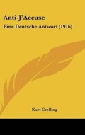 Cover: Anti-J'Accuse - Kessinger Publishing