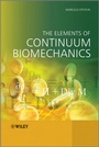 Cover: The Elements of Continuum Biomechanics - Wiley