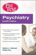 Cover: Psychiatry PreTest Self-Assessment & Review, Twelfth Edition - McGraw-Hill Medical