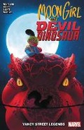 Cover: Moon Girl and Devil Dinosaur Vol. 8: Yancy Street Legends - Marvel Comics