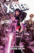 Cover: X-Men: Reload by Chris Claremont Vol. 2: House of M - Marvel Comics