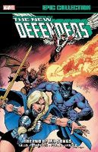 Enlarge image Cover: Defenders Epic Collection: The End of All Songs - Marvel Comics