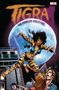Enlarge image Cover: Tigra: The Complete Collection - Marvel Comics