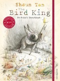 Cover: The Bird King: An Artist's Sketchbook - Walker Studio