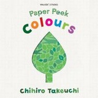 Enlarge image Cover: Paper Peek: Colours - Walker Studio