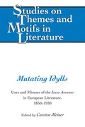 Cover: Mutating Idylls - Peter Lang Verlag