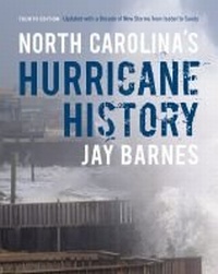 Abbildung von: North Carolina's Hurricane History - The University of North Carolina Press