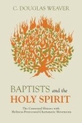 Cover: Baptists and the Holy Spirit - Baylor University Press