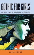 Cover: Gothic for Girls - University Press of Mississippi