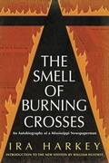 Cover: The Smell of Burning Crosses - University Press of Mississippi