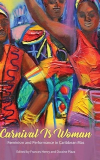 Enlarge image Cover: Carnival Is Woman - University Press of Mississippi