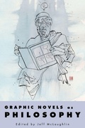 Cover: Graphic Novels As Philosophy - University Press of Mississippi